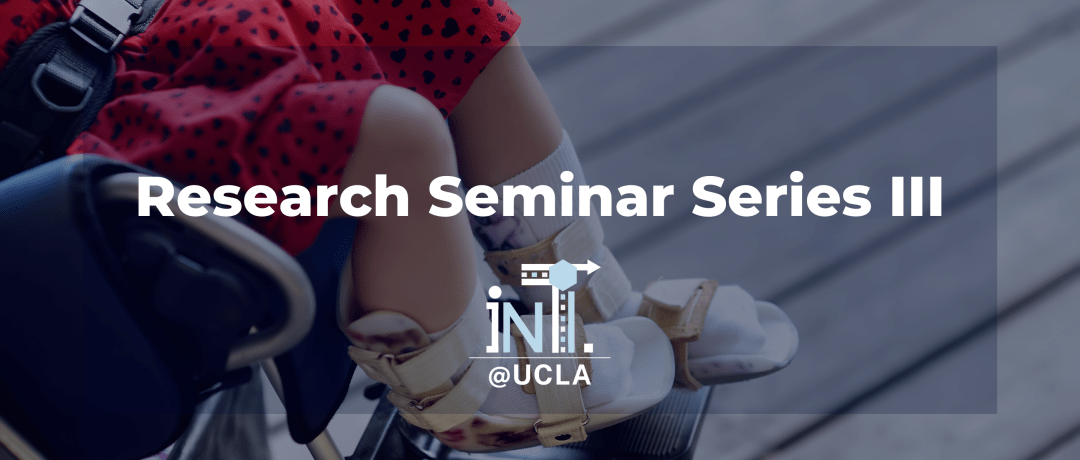 【Research Seminar】Section 3｜Cerebral palsy and extracellular matrix in&nbsp;children